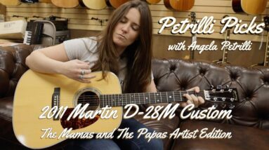 Petrilli Picks: 2011 Martin D-28M Custom The Mamas and The Papas Artist Edition | Angela Petrilli