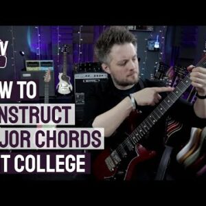 How To Construct Major Chords - Nail Those Theory Basics! - PMT College