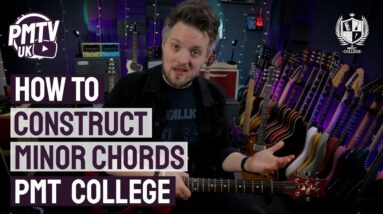How To Construct Minor Chords - Basic Chord Theory Part 2 - PMT College