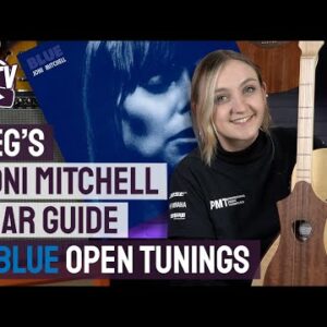 Joni Mitchell Gear Guide - The Guitars & Alternate Tunings Of 'Blue'