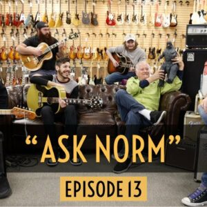 "Ask Norm" Q&A - Episode 13 | Norman's Rare Guitars