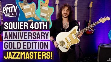 Squier 40th Anniversary Jazzmaster! Beautiful NEW Limited Gold Edition Guitars With Amazing Features