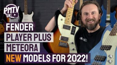 Fender Player Plus Meteora Guitars & Basses - New For 2022!