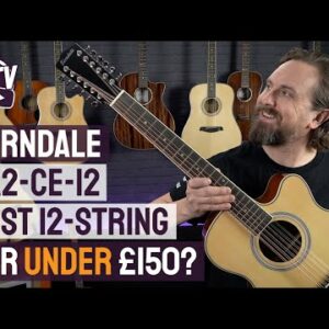 Ferndale GA2-CE-12 Grand Auditorium Electro-Acoustic - Best 12-String Under £150?!?