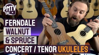 Ferndale Tenor & Concert Ukuleles - Full Range Overview & Comparison