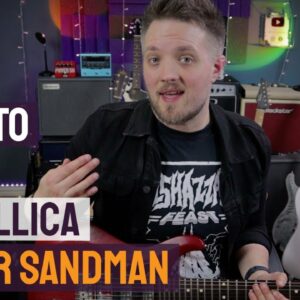 How To Play The Intro To 'Enter Sandman' By Metallica - PMT College