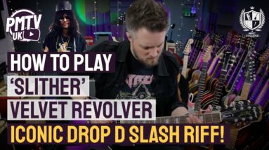 How To Play The EPIC Drop D Slash Riff - 'Slither' By Velvet Revolver - PMT College