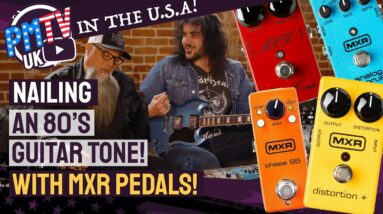 Nailing An 80's Guitar Tone Using ONLY MXR Pedals! - Recreating The Greatest Tones Of All Time!
