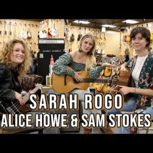 Sarah Rogo with Alice Howe & Sam Stokes at Norman's Rare Guitars