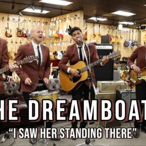 The Dreamboats "I Saw Her Standing There" at Norman's Rare Guitars