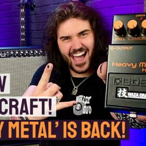 Swedish Chainsaw Metal Anyone? - The Boss HM-2W! - Their ICONIC Heavy Metal Pedal Is Back With WAZA!