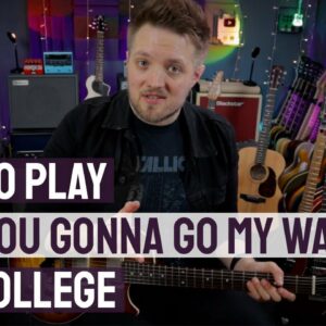 How To Play 'Are You Gonna Go My Way' By Lenny Kravitz - PMT College