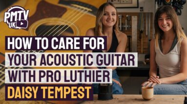 How To Care For Your Acoustic Guitar - Care Advice With Pro Luthier Daisy Tempest!