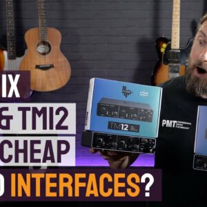 Trumix TM10 & TM12 - Best Cheap Audio Interfaces For Your Home Studio?