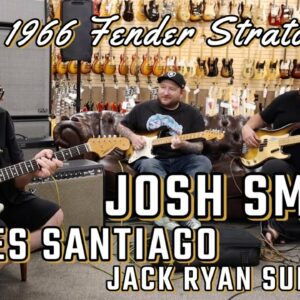 Josh Smith & James Santiago | 1956 and 1966 Fender Stratocasters