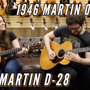 1944 Martin D-28 & 1946 Martin 000-28 | Angela Petrilli & Zach Comtois