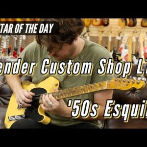 Guitar of the Day: Fender Custom Shop LTD 1950's Esquire