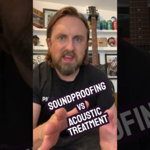 Soundproofing VS Acoustic Treatment - What's The Best For You! #Short