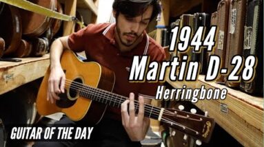 1944 Martin D-28 Herringbone | Guitar of the Day