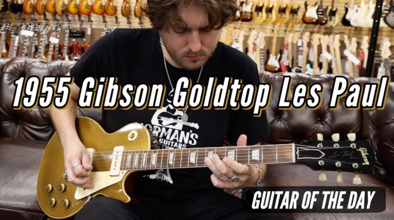 1955 Gibson Goldtop Les Paul | Guitar of the Day