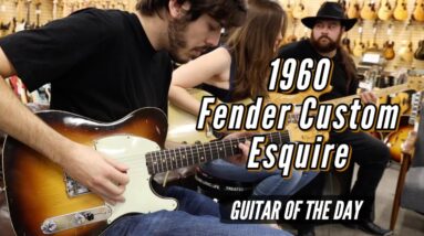 1960 Fender Custom Esquire | Guitar of the Day