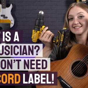 You Don't Need A Record Label! - DIY Musician's Guide - Part 1