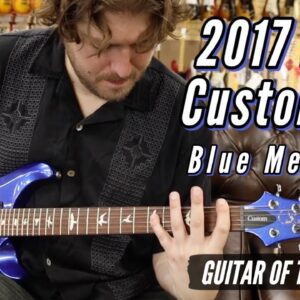 2017 PRS Custom 24 Blue Metallic | Guitar of the Day