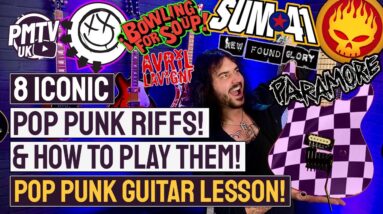 8 ICONIC Pop Punk Riffs & How To Play Them! - Grab Your Checkerboard Vans Cuz' Pop Punk Is BACK!