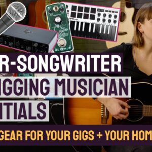 Singer-Songwriter Essentials! The Best Music Gear For Gigging Musicians - For Live And Home Studio
