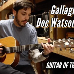 Gallagher Doc Watson Model | Guitar of the Day