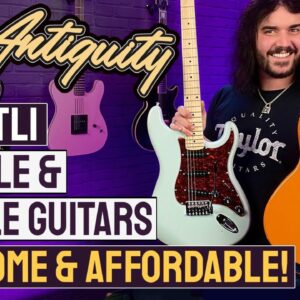 Antiquity ST1 & TL1 Models - Awesome & Affordable S-Style & T-Style Guitars! - Exclusive To PMT