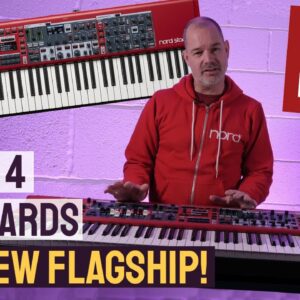 Nord Stage 4 - A New Flagship Range Of Keyboards With All New Features!