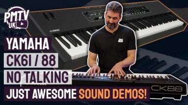 Yamaha Stage Keyboard CK88 and CP88 No talking Just Playing - Hear This Awesome Keyboard In Action!