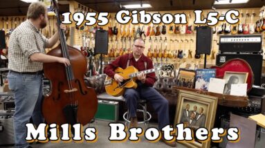 Mills Brothers 1955 Gibson L5-C | Jonathan Stout & Riley Baker