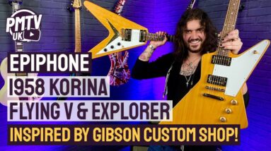 Epiphone '58 Korina Flying V & Explorer - Inspired By The Gibson Custom Shop!