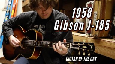 1958 Gibson J-185 Sunburst | Guitar of the Day