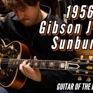 1956 Gibson J-200 Sunburst | Guitar of the Day