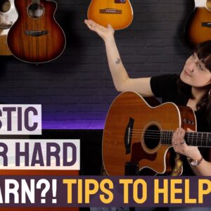Is Acoustic Guitar Hard to Learn? - Tips & Tricks To Make It Easier & Keep You Inspired!