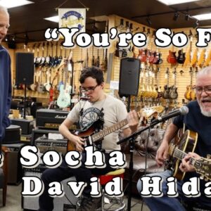 Los Lobos David Hidalgo & Noe Socha with Norm "You're So Fine"