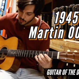 Martin 1945 000-21 | Guitar of the Day