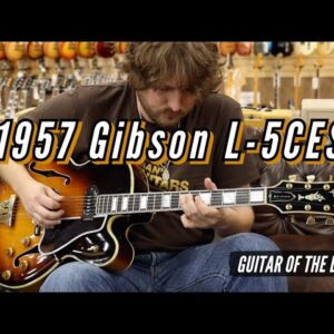 1957 Gibson L-5CES Sunburst | Guitar of the Day
