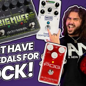 5 Essential BASS Guitar Pedals For Rock!