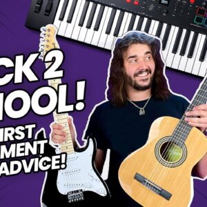 Back 2 School With Play Music Today! - PMT's Top Picks & Advice For First Instruments!
