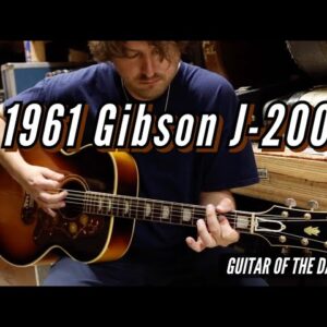 1961 Gibson J-200 Sunburst | Guitar of the Day - RARE GUITAR!!!