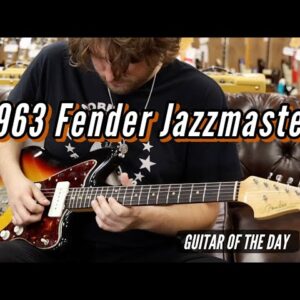 1963 Fender Jazzmaster Sunburst | Guitar of the Day
