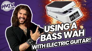 Using A BASS Wah With An Electric Guitar Is Awesome! - & Here's Why!