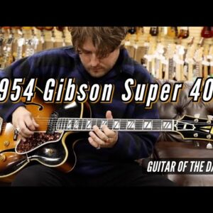 1954 Gibson Super 400 Sunburst | Guitar of the Day