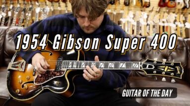 1954 Gibson Super 400 Sunburst | Guitar of the Day