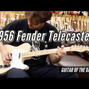 1956 Fender Telecaster | Guitar of the Day