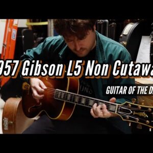 1957 Gibson L5 Non Cutaway Sunburst | Guitar of the Day